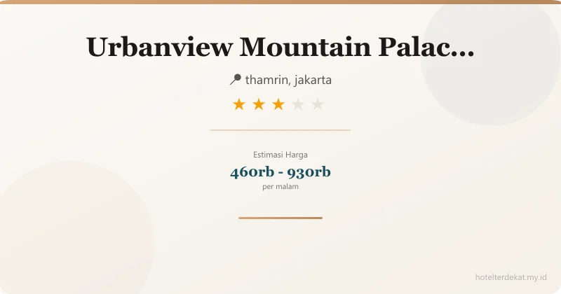 Urbanview  Mountain Palace Kopeng - Hotel 3 bintang di thamrin, jakarta