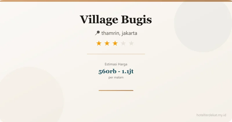 Village  Bugis - Hotel 3 bintang di thamrin, jakarta