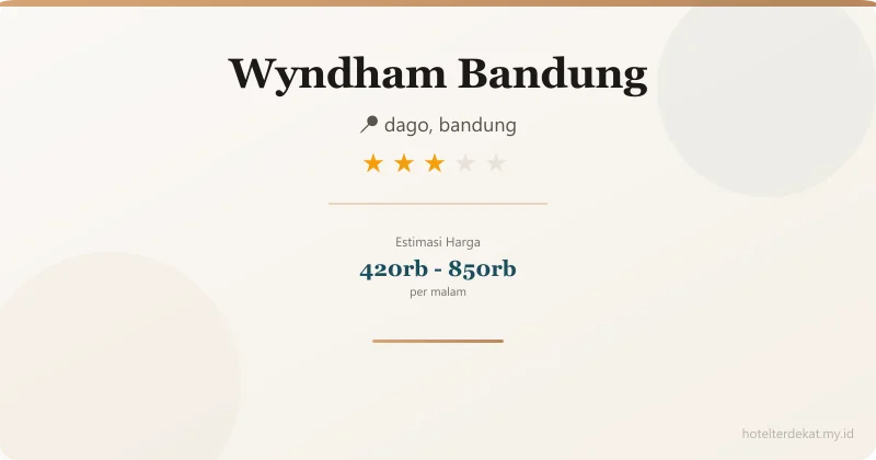 Wyndham Bandung - Hotel 3 bintang di dago, bandung