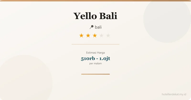 Yello  Bali - Hotel 3 bintang di bali
